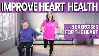 8 Exercises for Improving Heart Health Reduce Heart Issues for Seniors