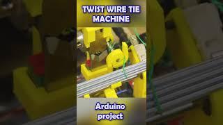 Arduino Twist tie machine #shorts #technology #arduino #diy