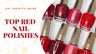 OPI INFINITE SHINE Top Red Nail Polishes  SUPER SHINE NAIL POLISHES