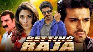 Betting Raja - बेटिंग राजा Full HD South Indian Romantic Hindi Dubbed Movie  Ram CharanTamannaah