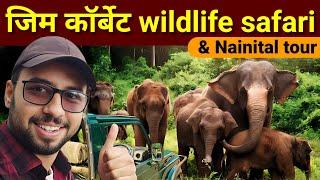 Jim corbett Safari & Nainital tour  Jim corbett national park safari  Nainital Tourist Places