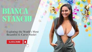 Bianca Stanciu Plus Size Fashion Influencers  Wiki Biography  Attractive body shape of girl