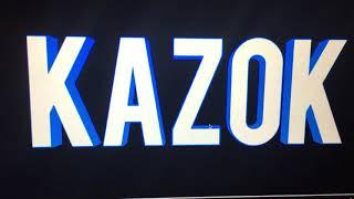 Kazok Intro