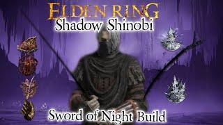 Elden Ring- Shadow Shinobi  Sword of Night Build NG+