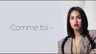 Manal Benchlikha - Comme toi - LYRICS