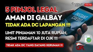 5 Pinjol Legal Yang Aman Di GALBAY Dan Tidak Ada DC Lapangan‼️ Aplikasi Resmi Terdaftar Di OJK⁉️