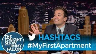 Hashtags #MyFirstApartment