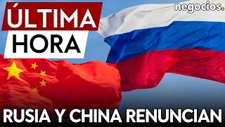 ÚLTIMA HORA  Rusia y China confirman oficialmente su renuncia a reclamos territoriales