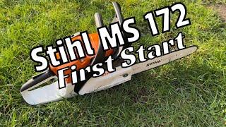 Stihl MS 172  First Start  Erster Start und Betankung