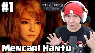 Mulai Mencari Hantu - Fatal Frame Maiden Of Black Water Indonesia - Part 1