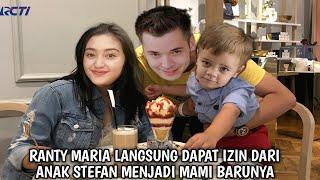  Penuh Tangis ‼️ saat ranty maria dapat izin dari anak stefan menjadi mami barunya didunia nyata