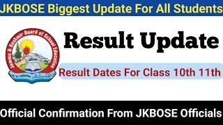 JKBOSE Class 10th & 11th Result Update  Official Confirmation  Result Analysis
