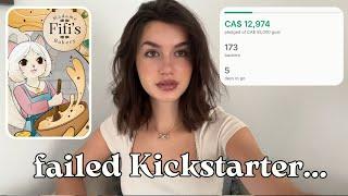 what Ive learned from my failed Kickstarter campaign.