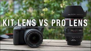 Kit Lens vs Pro Lens - is it worth the extra money?