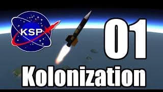 Kerbal Space Program  Kolonization  Ep.1