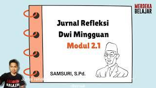 Jurnal refleksi dwi mingguan modul 2.1
