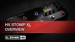 Line 6  HX Stomp XL   Overview