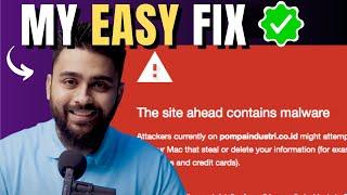 2024 - Quickly Fix The Site Ahead Contains Malware Error