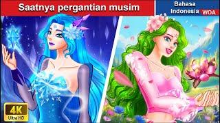 Saatnya pergantian musim  Dongeng Bahasa Indonesia  WOA Indonesian Fairy Tales