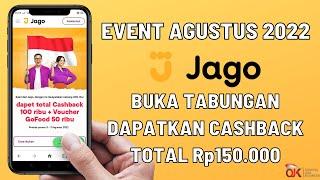 Event Bank Jago Agustus 2022  Buka Tabungan Dapat Cashback Rp150.000