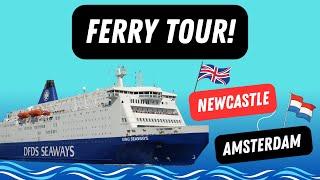 A LOOK  around NEWCASTLE to AMSTERDAM ferry