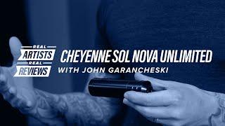 Real Artists Real Reviews Cheyenne Sol Nova Unlimited with John Garancheski