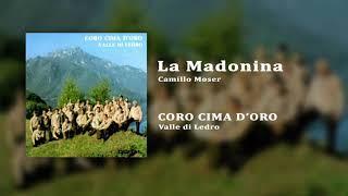 Coro Cima dOro - La Madonina