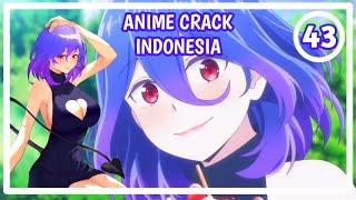 Dicium Sama Iblis Onee-san - Anime Crack Indonesia #43