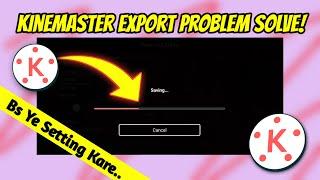 How To Solve KineMaster Export Paused Problem  KineMaster Export Problem