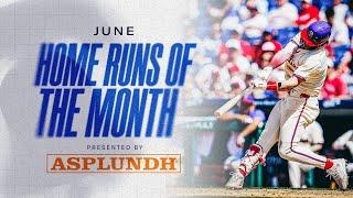 ALL Home Runs in June presented by Asplundh