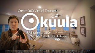 How to Create 360 Virtual Tour Easy with Kuula & Insta360 ONE RS 1-Inch Camera
