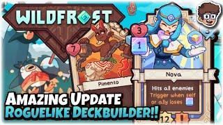 One of the BEST Roguelike Deckbuilders Got BETTER  Wildfrost Friends & Foes Update