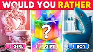 Would You Rather... Girl or Boy or Mystery Gift Edition ️ Daily Quiz