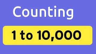 Counting from 1 to 10000  Numbers 1 to 10000