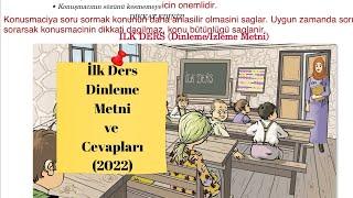 İlk Ders Dinleme Metni ve Cevapları 2022 5. Sınıf Türkçe Dersi