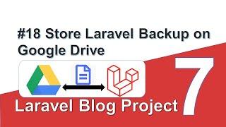 #18 Laravel Blog Project in Hindi 2021 - Backup  into Google Drive