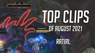 Top RATIRL Clips of August 2021