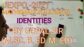 # JEXPO -2021  # MATHEMATICS  IDENTITIES 