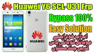 Huawei Y6 SCL U31 Google Account Frp Bypass %100 Easy Solution