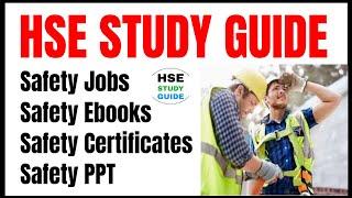 HSE STUDY GUIDE  Safety Jobs  Safety Ebooks  Safety Certificates  Safety PPT