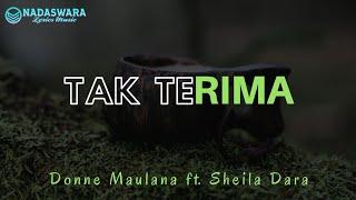 Donne Maulana & Sheila Dara - Tak Terima Lyrics