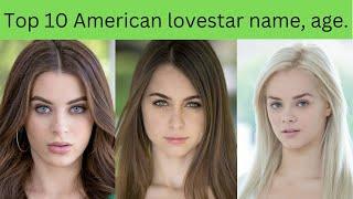 Top 10 American lovester name age.
