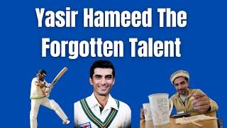 Yasir Hameed the forgotten Talent of Pakistan