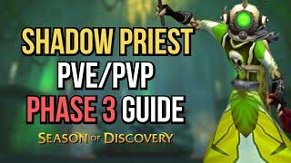 Shadow Priest PvEPvP Phase 3 Guide  Season of Discovery