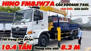 XE HINO FM 10.4 TẤN GẮN CẨU SOOSAN 746L NHẬP KHẨU HÀN QUỐC HINO HỒ CHÍ MINH