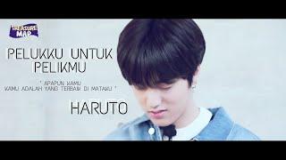 Haruto – Pelukku Untuk Pelikmu