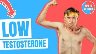 Low testosterone symptoms and most common causes - Doctor Explains