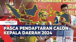 Pendaftaran Calon Kepala Daerah di Pilkada 2024