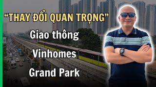 4 thay đổi quan trọng giao thông Vinhomes Grand Park quy hoạch TP.Thủ Đức 2024  KuLand