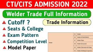 CITS Admission 2022  Welder Trade Full Information  Cutoff  Seats & College  Exam Pattern etc